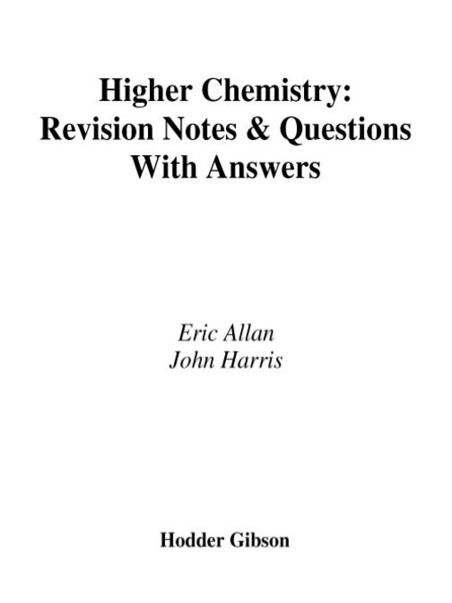 Upplýsingar um Revision Notes and Questions for Higher Chemistry eftir Eric Allan - Biðlisti